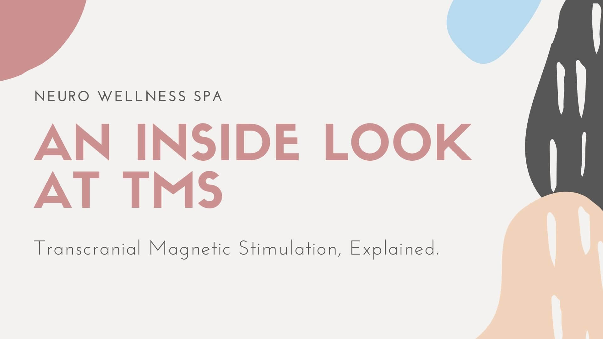 An Inside Look At TMS Therapy Neuro Wellness